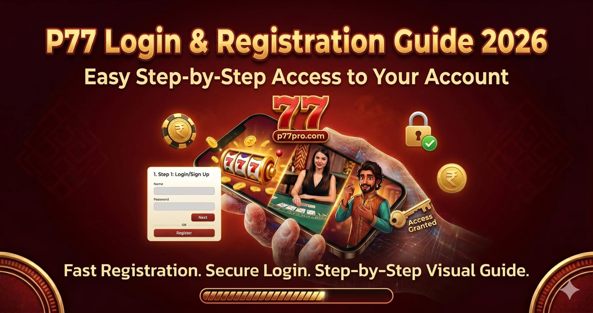 P77 Login & Registration Guide 2026 – Easy Step-by-Step Access to Account
